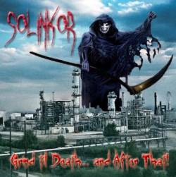 Solinkor : Grind 'Til Death... and After That!